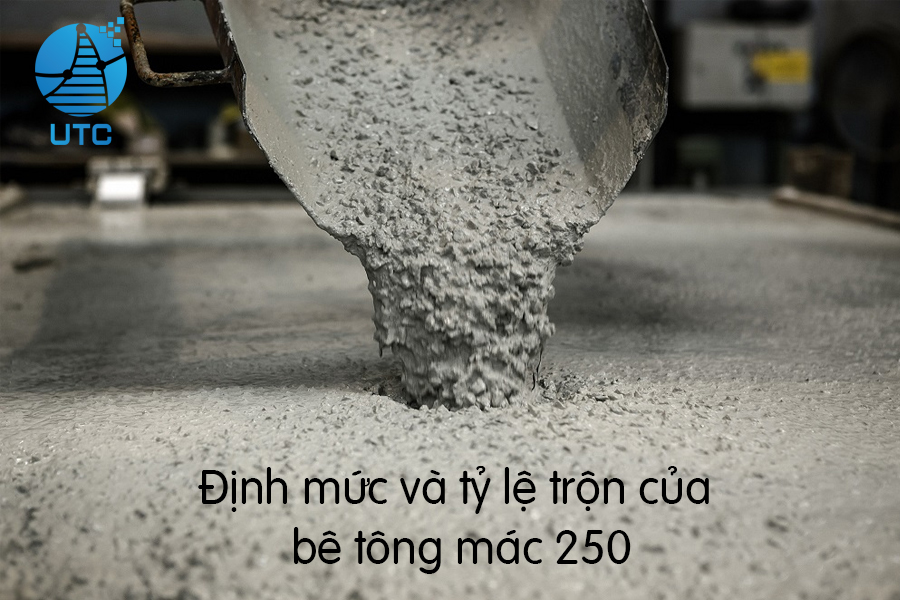 Định mức và tỷ lệ trộn của bê tông mác 250